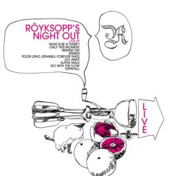  Röyksopp's Night Out (2006)